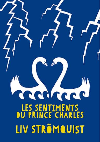 couverture de Les Sentiments du Prince Charles de Liv Stromquist