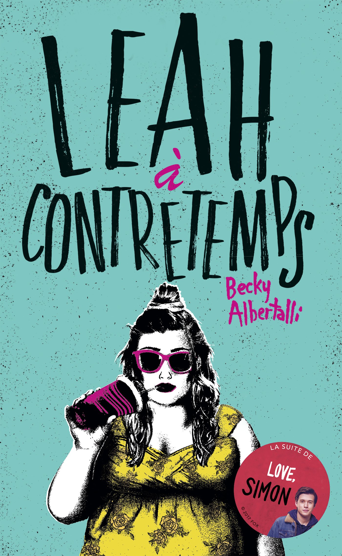 couverture de Leah à contretemps de Becky Albertalli