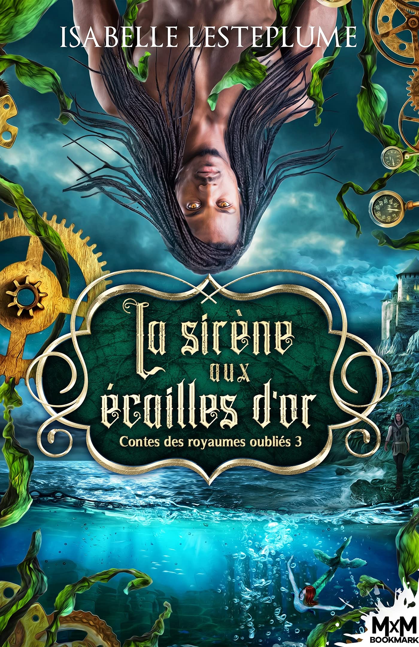 couverture de La Sirène aux Ecailles d’Or d’Isabelle Lesteplume