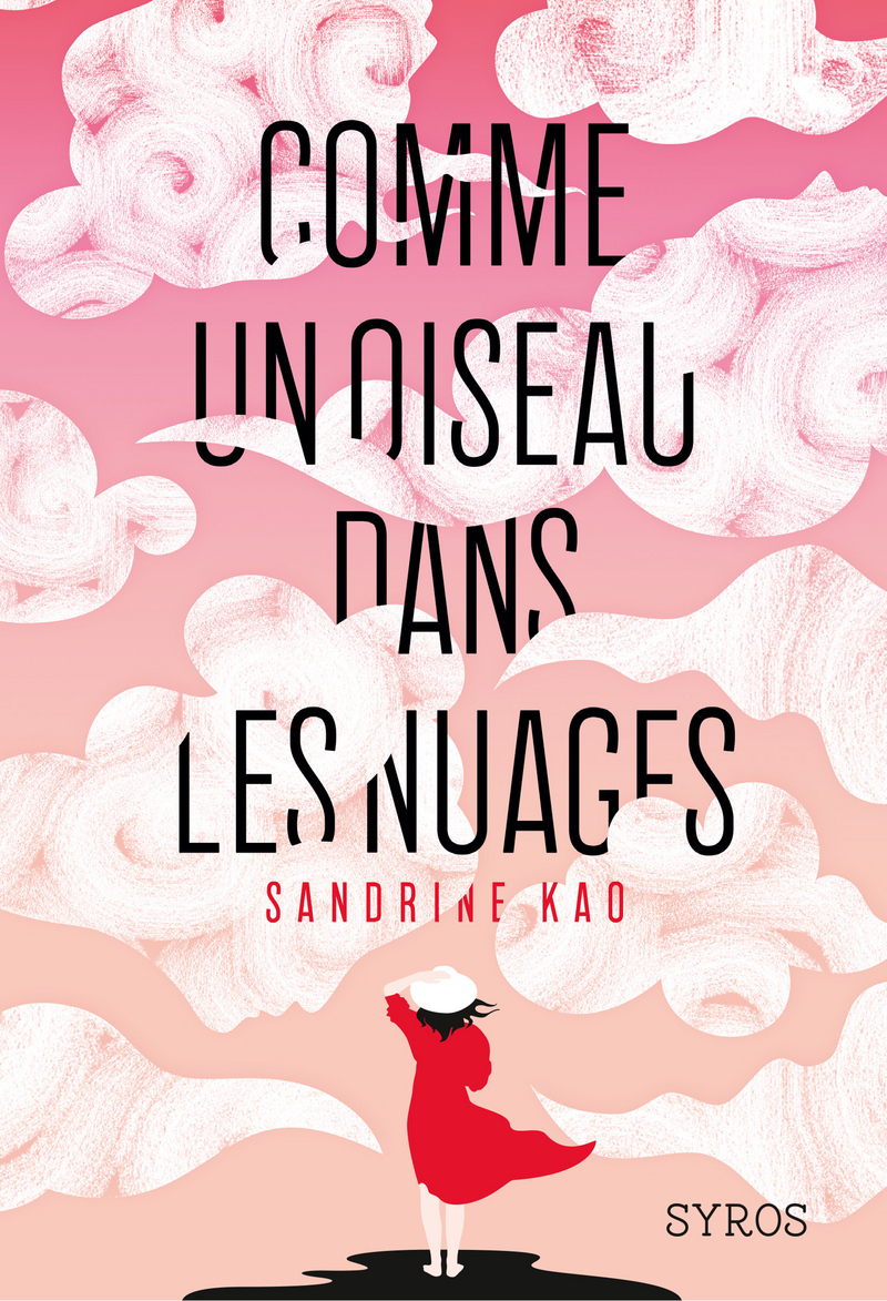 couverture de Comme un Oiseau dans les Nuages de Sandrine Kao