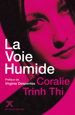 deuxième couverture de La Voie Humide de Coralie Trinh Thi