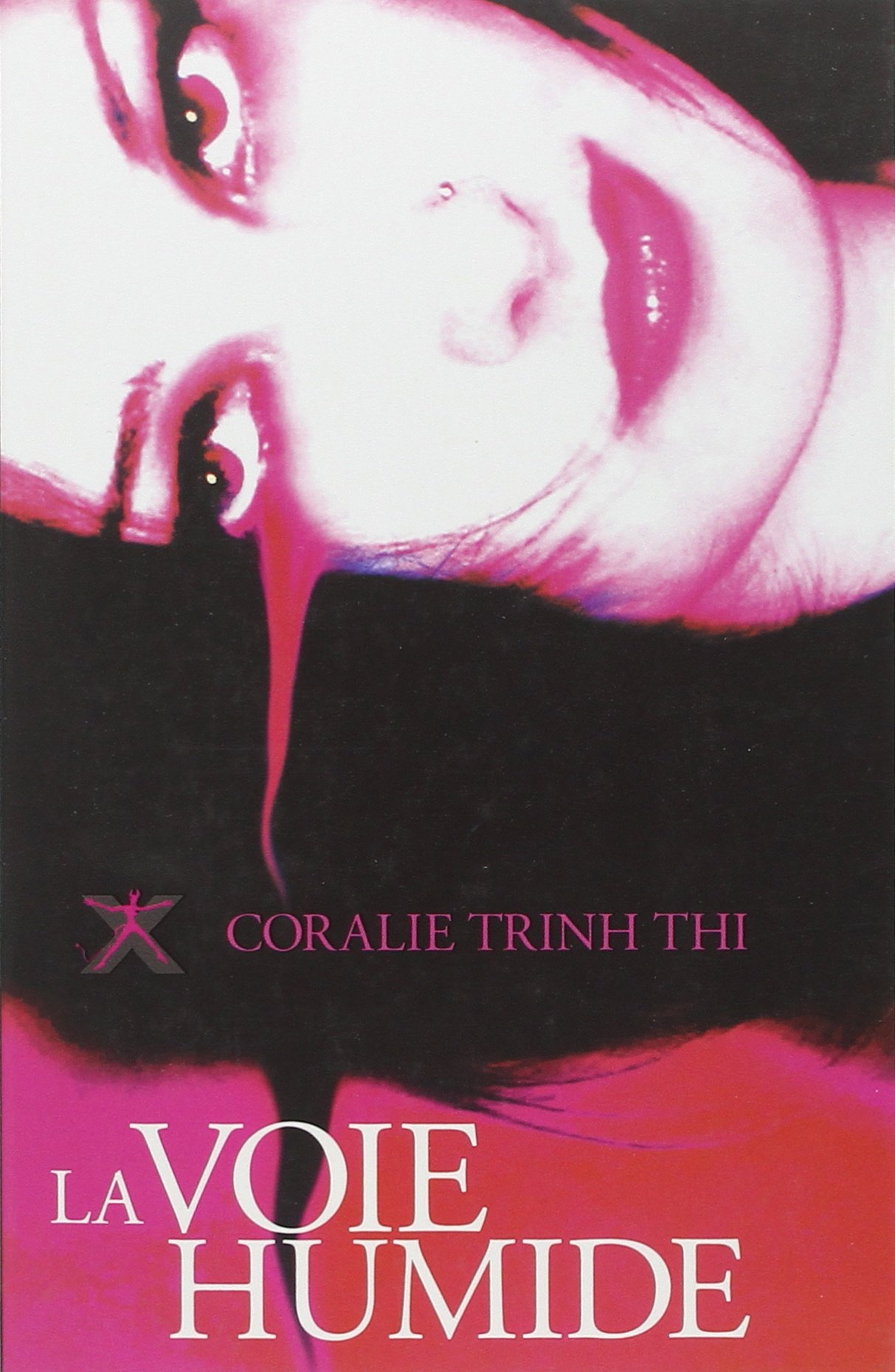couverture de La Voie Humide de Coralie Trinh Thi