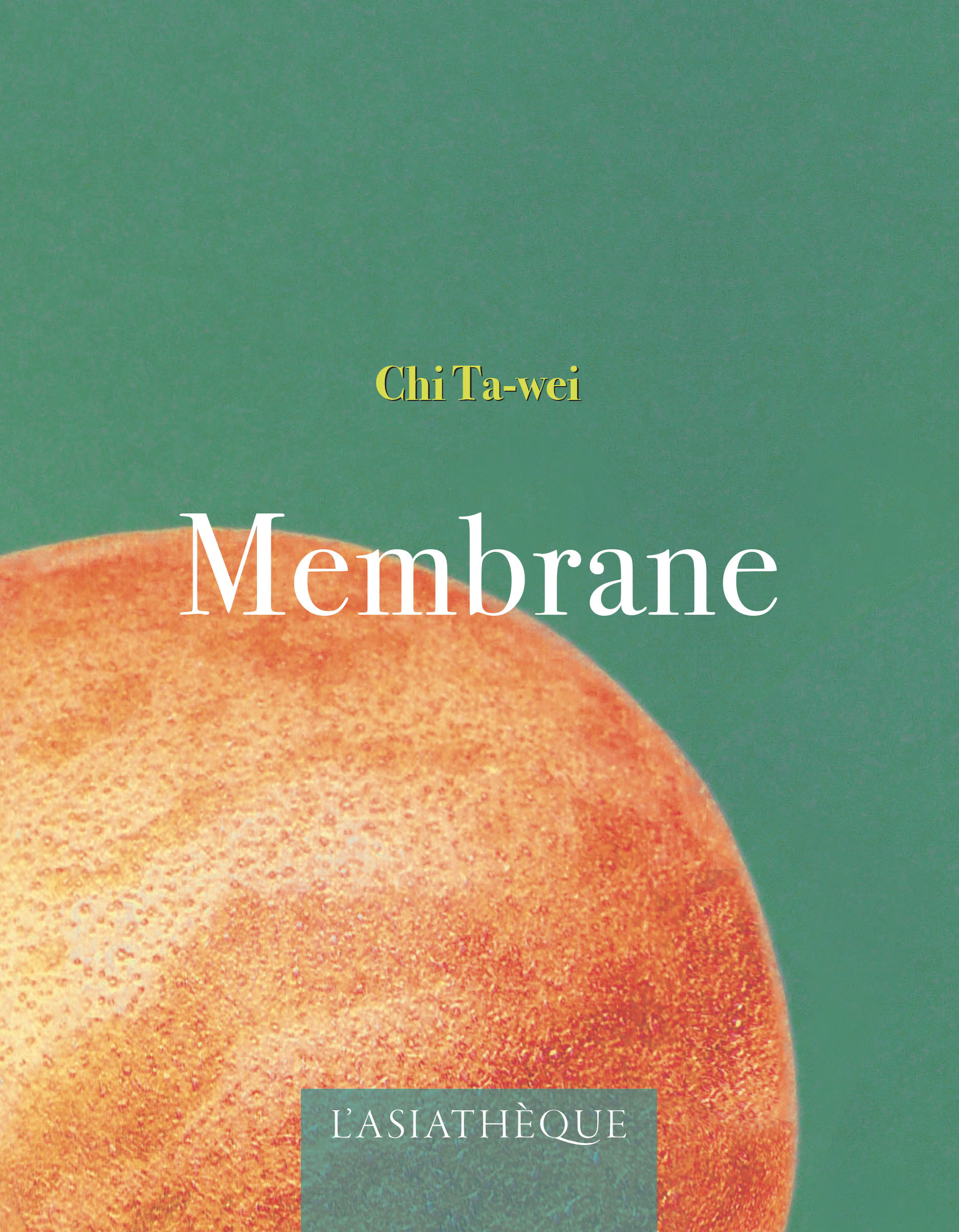 couverture de Membrane de Chi Ta-Wei