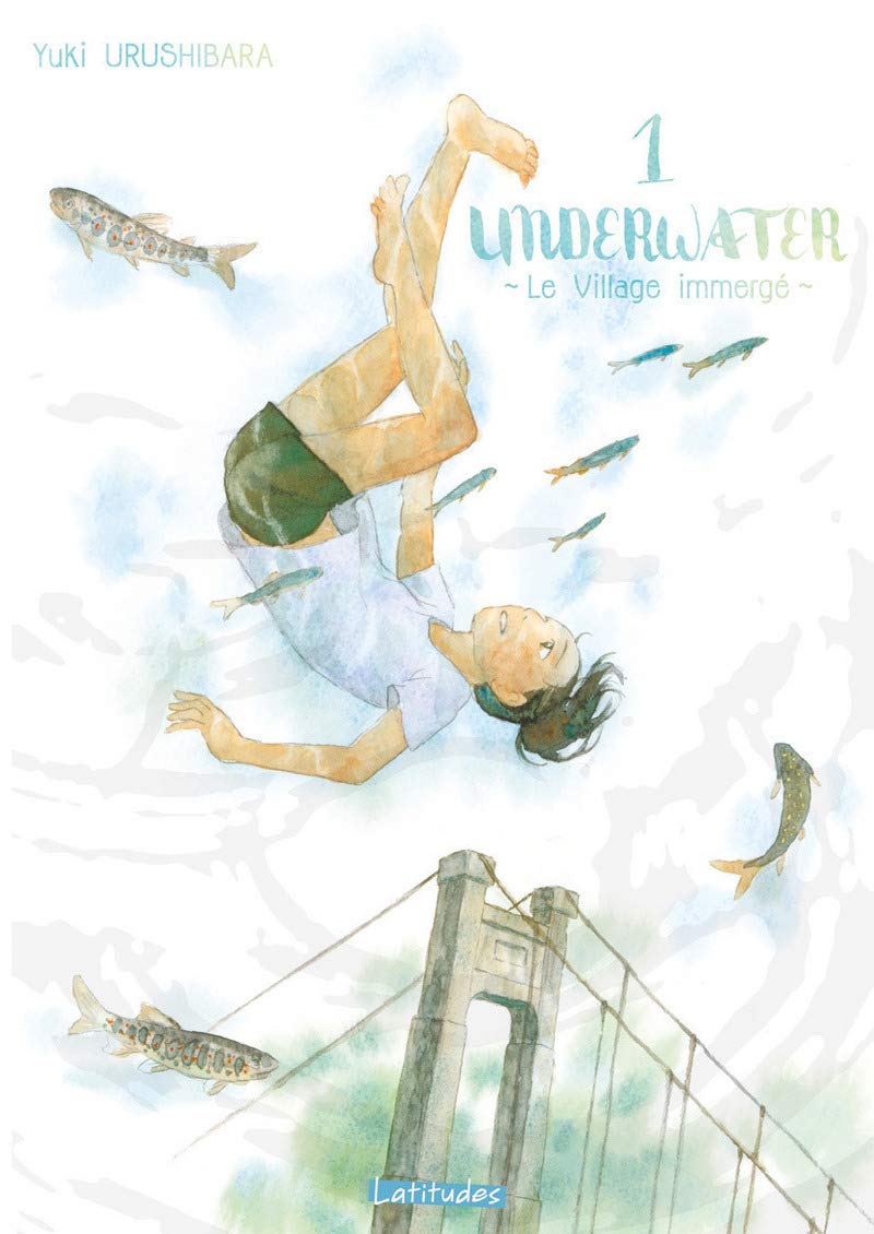 couverture de Underwater : Le village Immergé de Yuki Urushibara