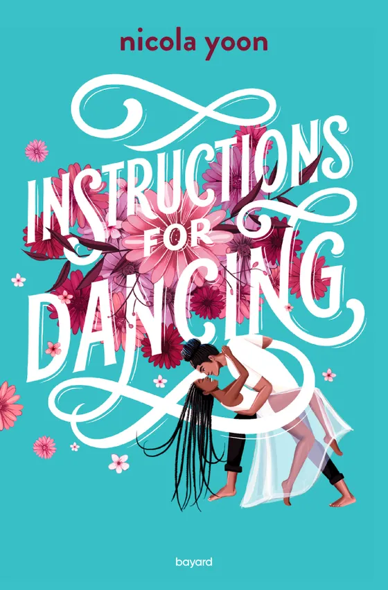 couverture de Instructions for Dancing de Nicola Yoon