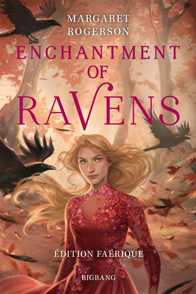 couverture de Enchantment of Ravens de Margaret Rogerson version reliée
